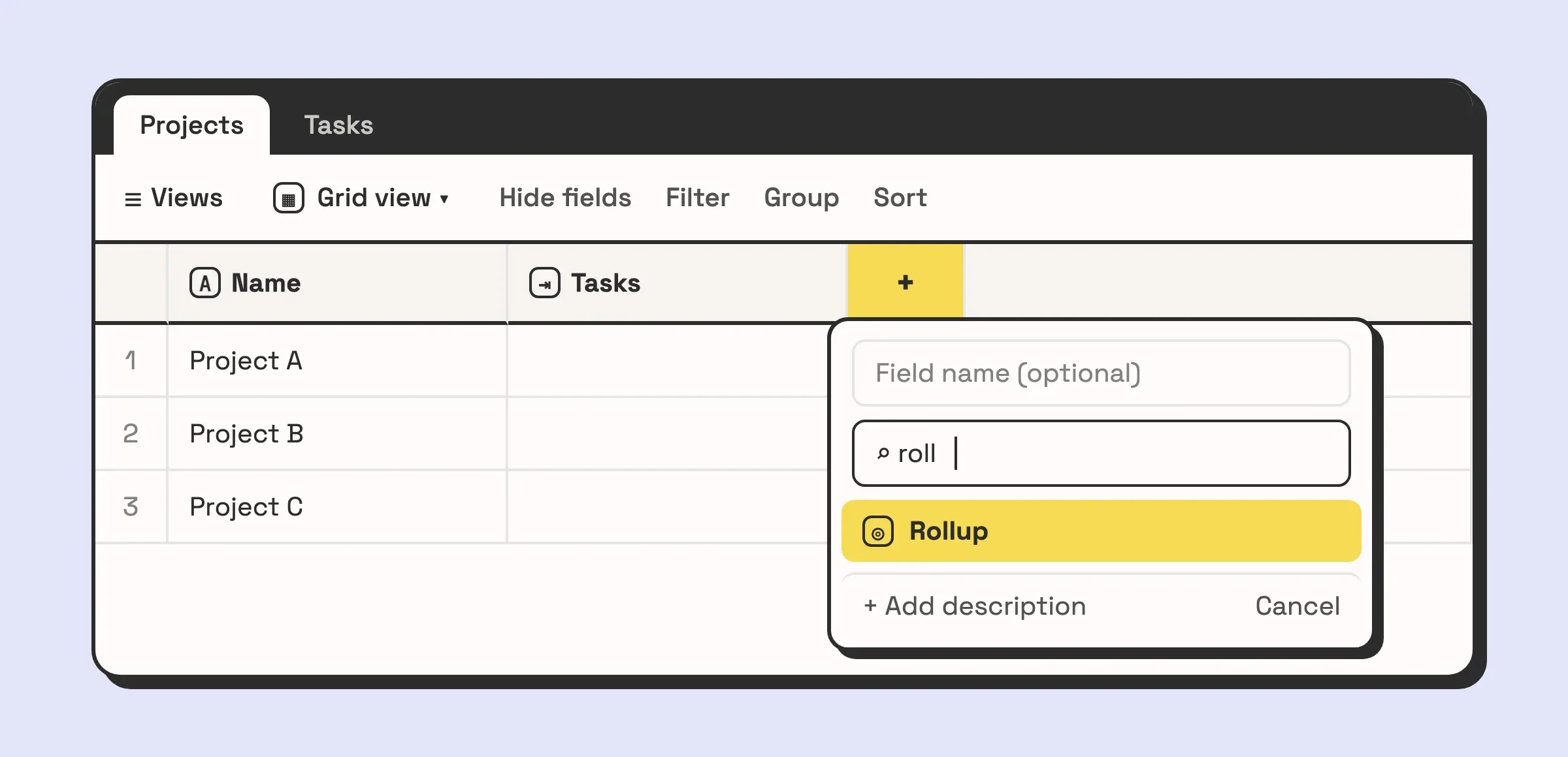 Illustration of a Projects table with the add field menu open, roll typed into the search box and the Rollup field type highlighted.